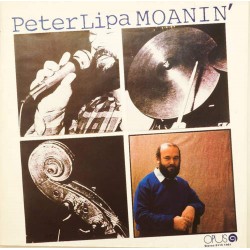 Пластинка Peter Lipa Moanin'